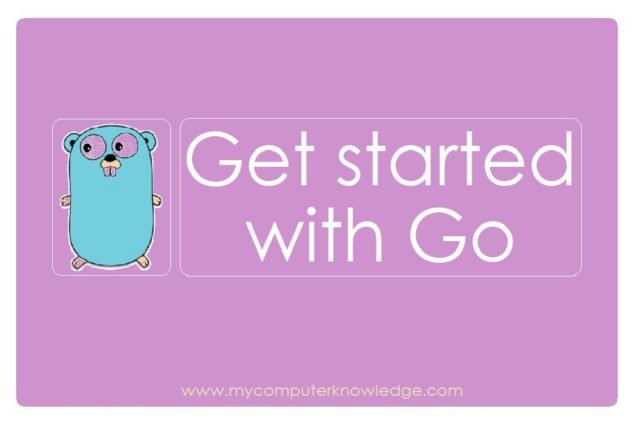 Get started with Go