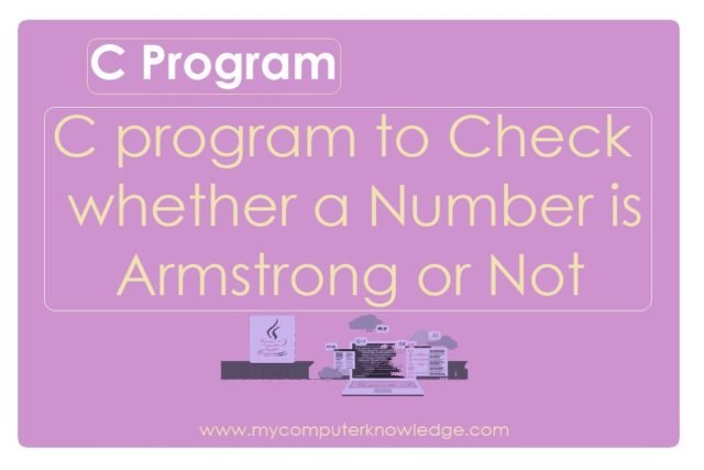 C program to Check whether a Number is Armstrong or Not